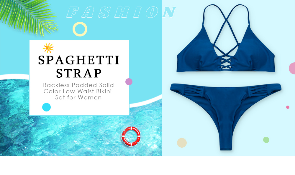 Spaghetti Strap Backless Padded Solid Color Low Waist Women Bikini Set